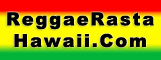 Reggae And Rasta Hawaii Clothing And Products